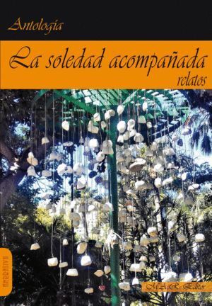 SOLEDAD ACOMPAÑADA,LA