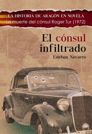 EL CONSUL INFILTRADO