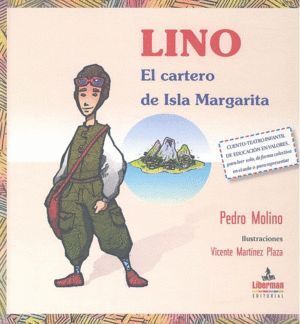 LINO EL CARTERO DE ISLA MARGARITA