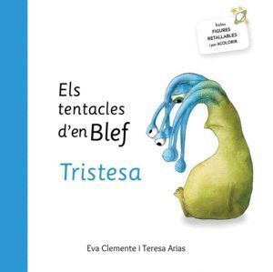 TENTACLES BLEF TRISTESA