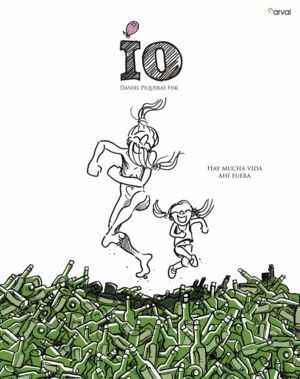 IO HAY MUCHA VIDA AHI FUERA