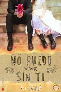 NO PUEDO VIVIR SIN TI