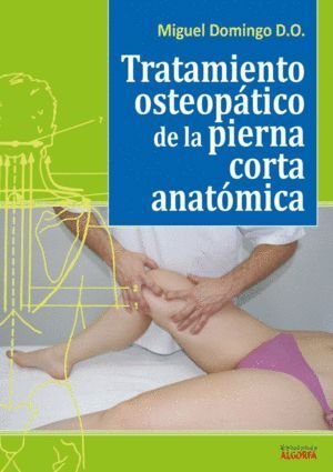 TRATAMIENTO OSTEOPATICO DE LA PIERNA CORTA ANATOMICA