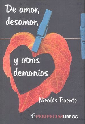 DE AMOR DESAMOR Y OTROS DEMONIOS