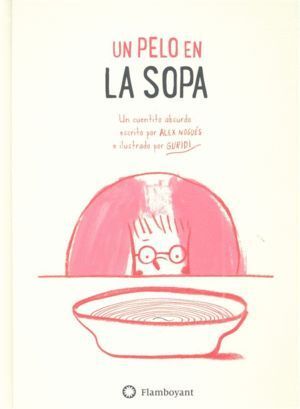 UN PELO EN LA SOPA