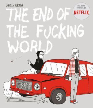 END OF THE FUCKING WORLD,THE
