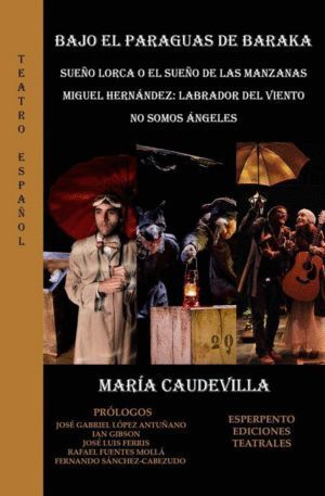 SUEÑO LORCA O EL SUEÑO DE LAS MANZANAS-MIGUEL HERNANDEZ:LABR