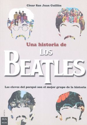 HISTORIA DE LOS BEATLES,UNA