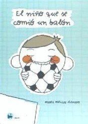 NIÑO QUE SE COMIO UN BALON,EL