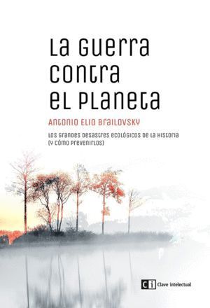 GUERRA CONTRA EL PLANETA,LA