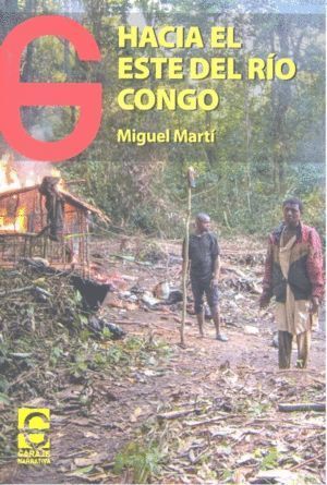 HACIA EL ESTE DEL RIO CONGO