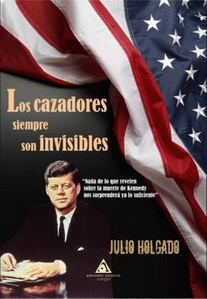 CAZADORES SIEMPRE SON INVISIBLES,LOS