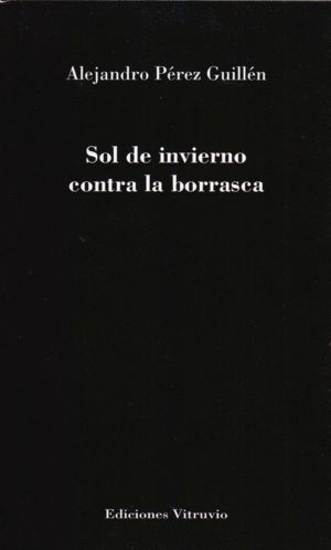 SOL DE INVIERNO CONTRA LA BORRASCA