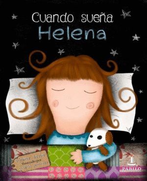 CUANDO SUEÑA HELENA
