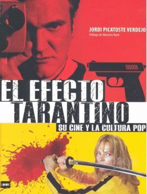 EFECTO TARANTINO,EL