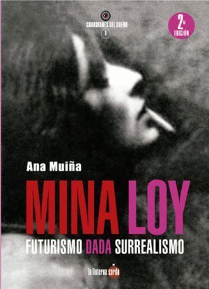 MINA LOY FUTURISMO DADA SURREALISMO
