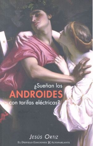 SUEÑAN LOS ANDROIDES CON TARIFAS ELECTRICAS