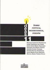 11 IDEAS SOBRE JUSTICIA MISERICORDIA PERDON