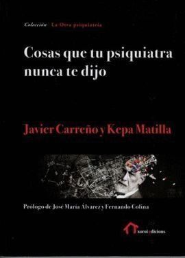 COSAS QUE TU PSIQUIATRA NUNCA TE DIJO