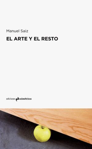 ARTE Y EL RESTO,EL