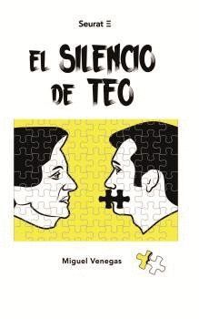 SILENCIO DE TEO,EL