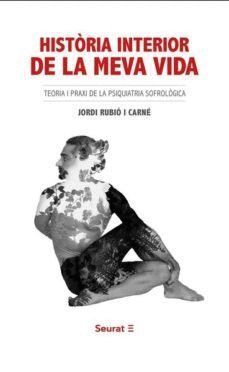 HISTORIA INTERIOR DE LA MEVA VIDA CATALAN