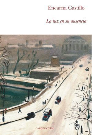 LUZ EN SU AUSENCIA,LA