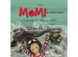 MOMI A MONTSANT CERCANT ELS TIONS PERDUTS