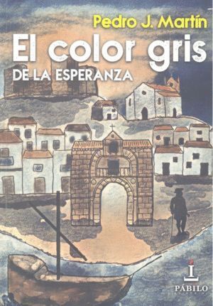 COLOR GRIS DE LA ESPERANZA,EL