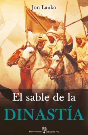 SABLE DE LA DINASTIA,EL
