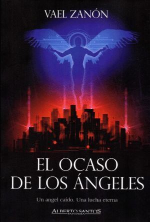 OCASO DE LO SANGELES,EL