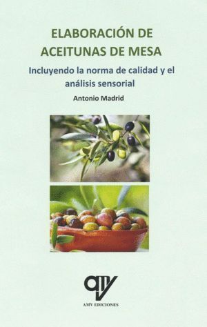 ELABORACION DE ACEITUNAS DE MESA