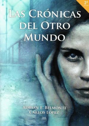 CRONICAS DEL OTRO MUNDO,LAS