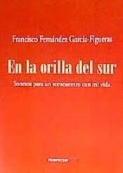 EN LA ORILLA DEL SUR