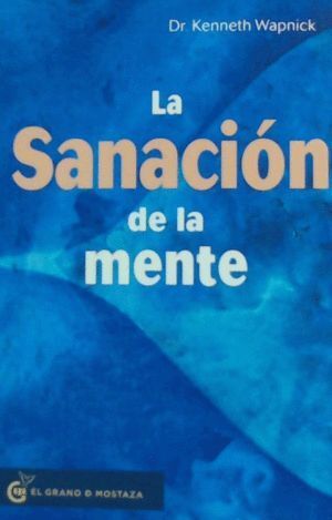 SANACION DE LA MENTE,LA