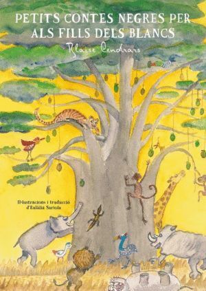 PETITS CONTES NEGRES PER ALS FILLS DELS BLANCS - CAT