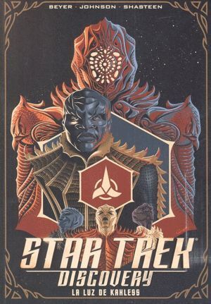 STAR TREK DISCOVERY LA LUZ DE KAHLESS