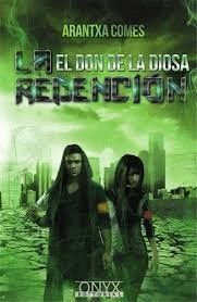 DON DE LA DIOSA LA REDENCION