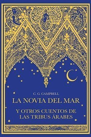NOVIA DEL MAR Y OTROS CUENTOS DE LAS TRIBUS ARABES,LA