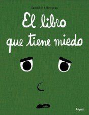 LIBRO QUE TIENE MIEDO,EL