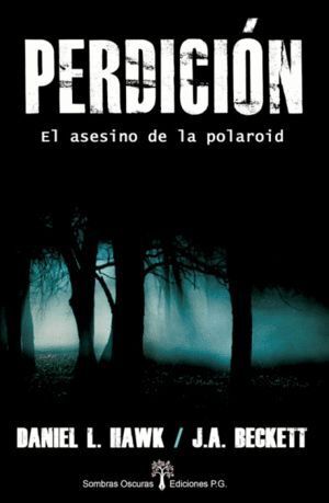 PERDICIAN EL ASESINO DE LA POLAROID