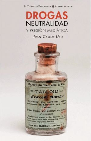 DROGAS NEUTRALIDAD Y PRESION MEDIATICA