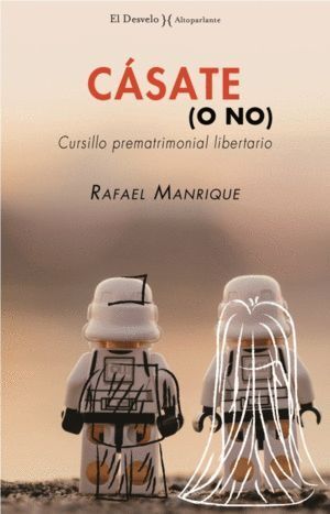 CASATE O NO CURSILLO PREMATRIMONIAL LIBERTARIO