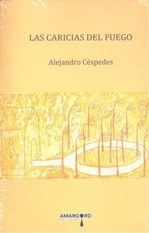 CARICIAS DEL FUEGO,LAS