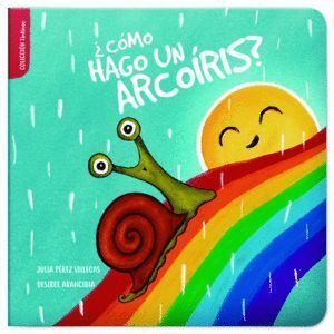 COMO HAGO UN ARCOIRIS