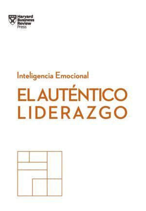 LIDERAZGO AUTENTICO,EL