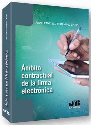 AMBITO CONTRACTUAL DE LA FIRMA ELECTRONICA