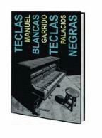 TECLAS BLANCAS TECLAS NEGRAS