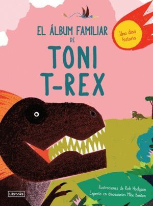 ALBUM FAMILIAR DE TONI T-REX,EL