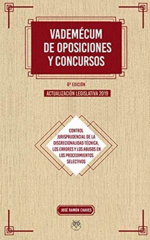VADEMECUM DE OPOSICIONES Y CONCURSOS 6ª EDICION